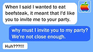 My friend wants me to invite her to a party at a restaurant, I will teach her a lesson