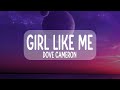 Dove Cameron - Girl Like Me (Lyrics)