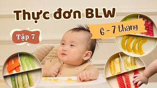 Thực Đơn Ăn Dặm BLW 30 Ngày Đầu Giai Đoạn Tập Kĩ Năng// Henry Ăn Dặm (Tập 7)