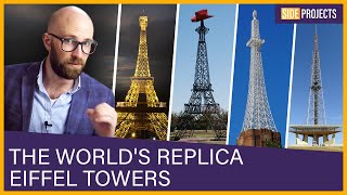 The World's Replica Eiffel Towers