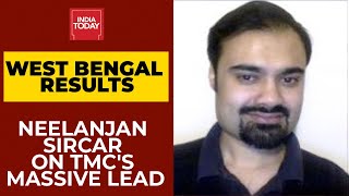 West Bengal Election Result 2021: Neelanjan Sircar On TMC's Massive Lead In Bengal | India Today