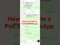 How to Create a Poll on WhatsApp (Step-by-Step Tutorial) #techtutorial  #whatsapp  #androidtips