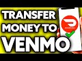 How To Transfer Money from Dasher Direct to Venmo (EASY!)