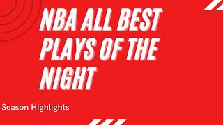 NBA HIGHLIGHTS, NBA ALL TOP PLAYS OF THE WEEKEND
