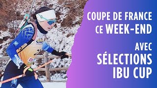 Biathlon | Sélection IBU CUP pendant Coupe de France ce Week-end à Prémanon (Jura)