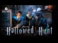 The Hallowed Hunt | Full Sail University Presents a Wizarding World Short Film