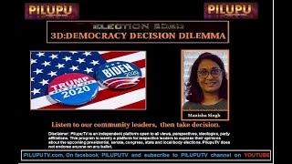 PilupuTV Exclusive : Democracy Decision Dilemma -Manisha Singh