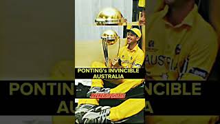 Ricky Ponting's Invincible Australia 🇦🇺🏆🏆 #shorts #cricket