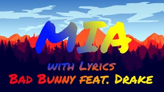 Bad Bunny feat. Drake - Mia (Español con Letras)