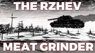 Rzhev Slaughterhouse - Battles of the Rzhev Salient (1942-1943)