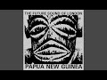 Papua New Guinea (Graham Massey Mix)