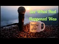Ramblings with Joe 53