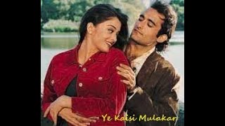 Ye Kaisi Mulaqat Hai Song |Aa Ab Laut Chalen |Aishwarya Rai |Akshaye Khanna |Kumar Sanu |Alka Yagnik