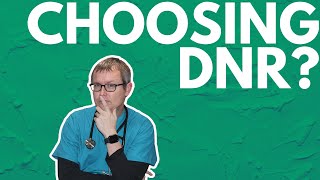 Why people choose dnr. A doctor discusses allowing a natural death