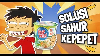 30 TAHUN JADI LEGENDA, INI DIA SOLUSI SAHUR KEPEPET!!!!