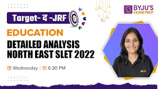 NE SET 2022 | North East SLET 2022 Exam Analysis | Dr. Priyanka Mam | NTA NET