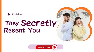 5 Signs Someone Secretly Resents You