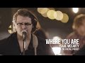 The Firefall Project - Where You Are (feat. Isaac McCarty)