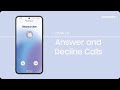 How do I Answer or Decline Calls on my Samsung Phone?