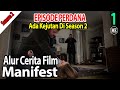 Bagaimana Nasib Michaela? - Alur Cerita Film Manifest Season 2 Episode 1