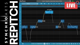 RePitch - Natural Vocal Pitch Editing - Synchro Arts | Live Stream