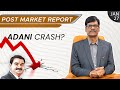 ADANI CRASH? Post Market Report 27-Jan-23