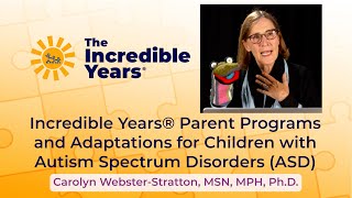 Adaptations for Children with Autism Spectrum Disorder ASD Incredible Years Programs