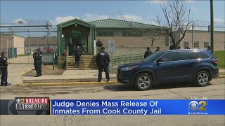 Judge Denies Mass Release Of Inmates From Cook County Jail