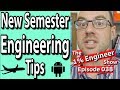 Engineering Student Tips | 10 for Starting a New Semester | The #1%Engineer Show 038