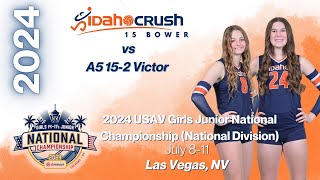 2024 USAV JR NATIONAL CHAMPIONSHIP - Idaho Crush 15 Bower vs A5 15-2 Victoria