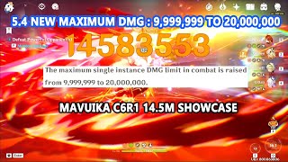 Genshin Impact 5.4 New Maximum DMG : 9,999,999 to 20,000,000 | Mavuika C6R1 14.5M Showcase