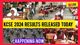 KCSE 2024 RESULTS FINALLY RELEASED UPDATES OUT TODAY | KCSE RESULTS ANNOUNCEMENTS