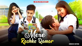 Mere Rashke Qamar Tune Paheli Nazar | Junaid Asghar | School Love Story | New Hindi Song | Mute Love
