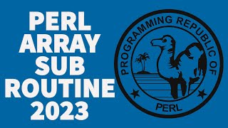 Perl Subroutine Code - Add Elements In Array Using STDIN 2023