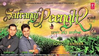 Harbhajan Mann New Song Vanjaara || Satrangi Peengh 2
