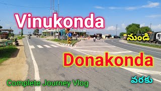 Vinukonda to Donakonda Journey Vlog