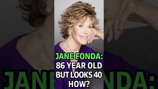 86 But Looks 30: How? | Jane Fonda