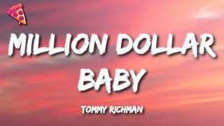 Tommy Richman - MILLION DOLLAR BABY | 1 Hour Loop/Lyrics |