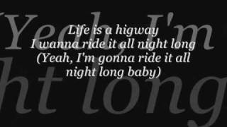 Life Is A Highway - Rascal Flatts (Cars Soundtrack) with lyrics