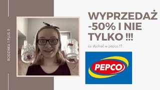 Pepco wyprzedaż -50% przegląd półek