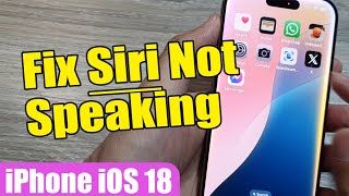 🎙️ How to Fix Siri Not Speaking on iPhone iOS 18 📢