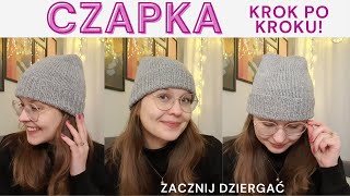 Zrób sobie CZAPKĘ na drutach! 💘 - KROK PO KROKU - dla początkujących - naturalny skład