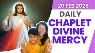 Live Chaplet of Divine Mercy - 20 FEB 2025 - Thu