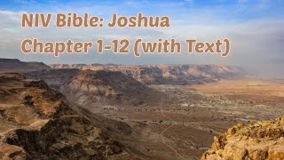 Joshua 1-12: NIV Audio Bible (with text)