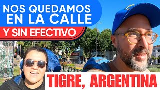 Sin Dinero y Sin Hospedaje en Buenos Aire 🇦🇷😱 ¡Pero Tigre Nos Salvó!