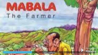 Mabala the farmer book analysis by Teacher Hassan Lemunje (Official Video).