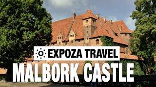 Malbork Castle (Poland)  Vacation Travel Video Guide