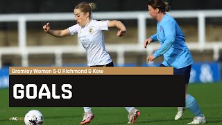 Goals: Bromley Women 5-0 Richmond \u0026 Kew