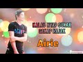 #MUSIC | AIRIE - NYAP SUKAK KABA HAJAK #LYRICSVIDEO