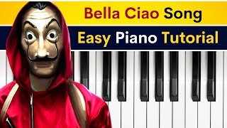 Bella Ciao - With Easy Piano Tutorial